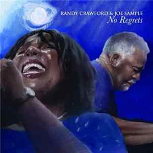 Randy Crawford & Joe Sample - No Regrets mp3