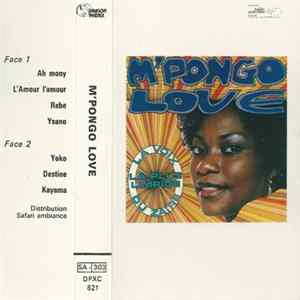 M'Pongo Love - M'Pongo Love - La Voix La Plus Limpide Du Zaïre mp3