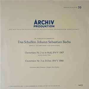 Johann Sebastian Bach, Münchener Bach-Orchester, Karl Richter - Ouvertüre Nr. 2 h-Moll BWV 1067 / Ouvertüre Nr. 3 D-Dur BWV 1068 mp3