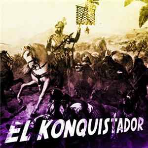 Lazy Flow - El Konquistador E.P. mp3