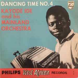 Kayode Ige & His Mainland Orchestra - Dancing Time N°4 mp3