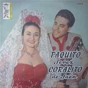 Paquito Jerez, Coralito De Jaén - Paquito Jerez Coralito De Jaén mp3