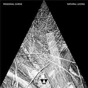 Regional Curse - Natural Living mp3