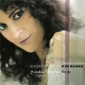 Rim Banna - مواسم البنفسج Seasons Of Violet - Lovesongs From The Palestine mp3