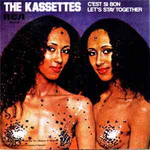 The Kassettes - C'est Si Bon / Let's Stay Together mp3