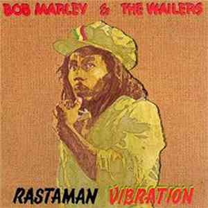 Bob Marley & The Wailers - Rastaman Vibration mp3