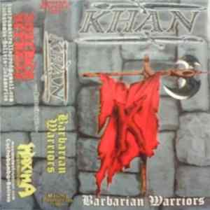Khan - Barbarian Warriors mp3