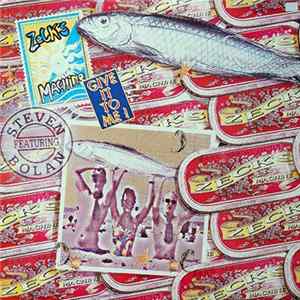 Zeck's Machine - Give It To Me! mp3