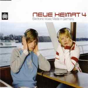 Various - Neue Heimat 4 (Electronic Music Made In Germany) mp3