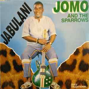 Jomo And The Sparrows - Jabulani mp3