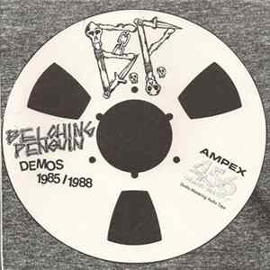 Belching Penguin - Demos 1985 / 1988 mp3