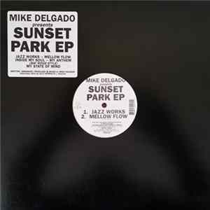 Mike Delgado - Sunset Park EP mp3