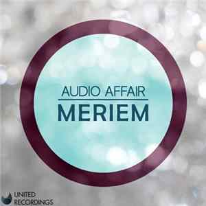 Audio Affair - Meriem mp3
