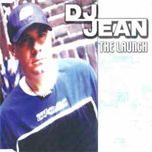 DJ Jean - The Launch mp3