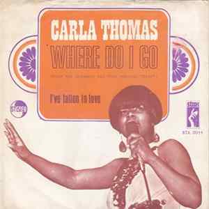 Carla Thomas - Where Do I Go mp3