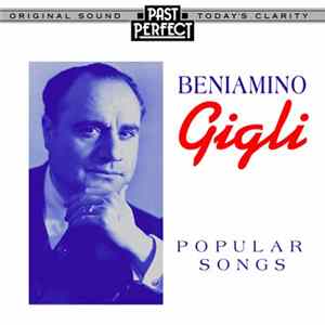 Beniamino Gigli - Popular Songs mp3