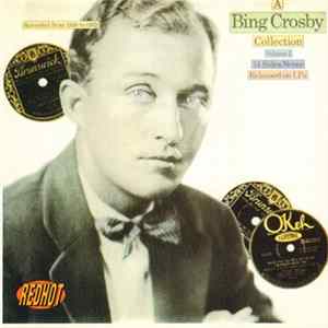 Bing Crosby - A Bing Crosby Collection, Volume I mp3