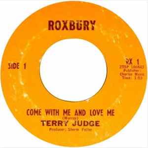 Terry Judge And The Barristers - Come With Me And Love Me mp3