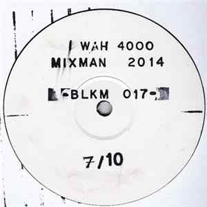 Mixman - Iwah 4000 E.P. mp3