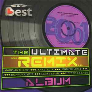 Various - The Ultimate Remix Album mp3