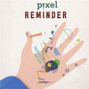 Pixel - Reminder mp3