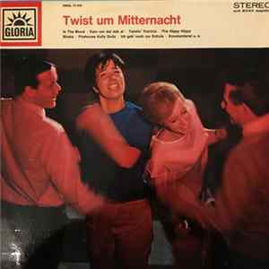 Das Gloria-Tanzensemble - Twist Um Mitternacht mp3