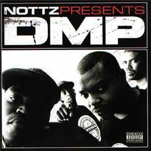 Nottz Presents DMP - The Mixtape mp3