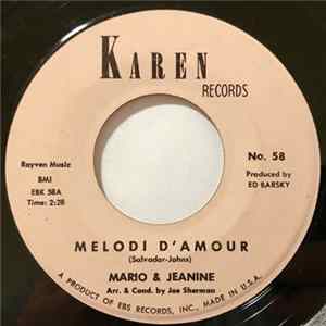 Mario & Jeanine - Melodi D'Amour / Jealous of You mp3