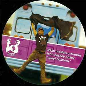 Robin Masters Orchestra Feat. Desney Bailey - Sweet Harmony mp3