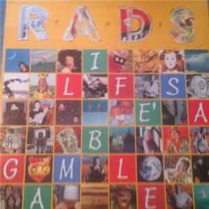 The Rads - Lifes A Gamble mp3