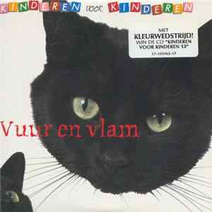 Kinderen voor Kinderen - Vuur En Vlam mp3