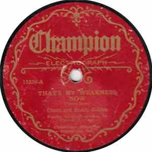 Chuck And Buddy Golden / Horace Winters - That's My Weakness Now / Is It Gonna Be Long mp3