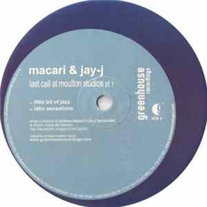 Macari & Jay-J - Last Call At Moulton Studios Pt. 1 mp3