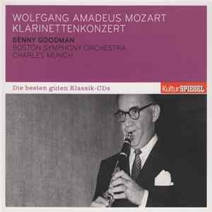 Wolfgang Amadeus Mozart, Benny Goodman, Boston Symphony Orchestra, Charles Munch - Klarinettenkonzert mp3