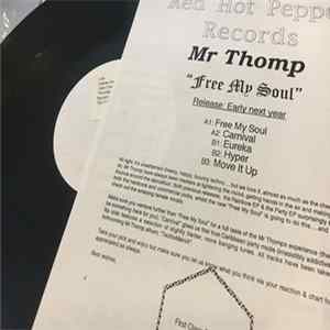 Mr. Thomp - Free My Soul / Eureka mp3