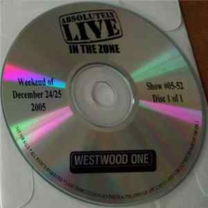 Various - Absolutely Live In The Zone, Weekend Of December 24/25 2005 mp3