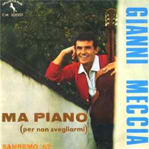 Gianni Meccia - Ma Piano (Per Non Svegliarmi) mp3