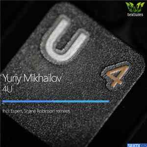 Yuriy Mikhailov - 4U mp3