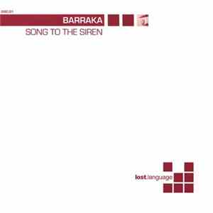 Barraka - Song To The Siren mp3