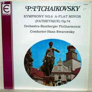 Pyotr Ilyich Tchaikovsky, Bamberger Philharmoniker, Hans Swarowsky - Symphony No. 6 A-Flat Major (Pathetique) Op. 74 mp3