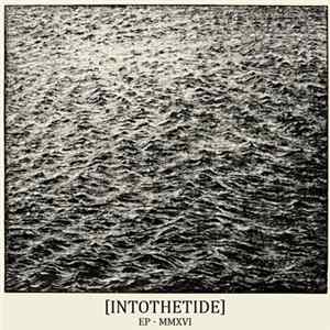 Into The Tide - EP-MMXVI mp3