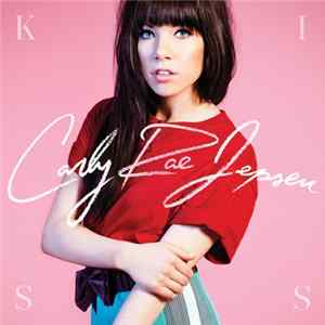 Carly Rae Jepsen - Kiss mp3