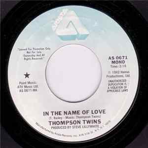 Thompson Twins - In The Name Of Love mp3