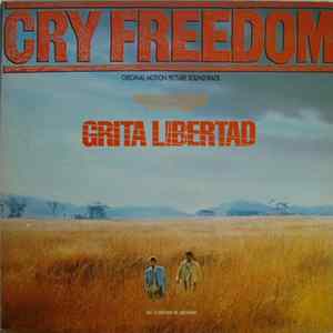 George Fenton And Jonas Gwangwa - Cry Freedom = Grita Libertad (Original Motion Picture Soundtrack) mp3