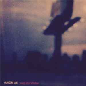 Yukon AK - Sad Storyteller mp3