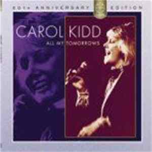 Carol Kidd - All My Tomorrows mp3
