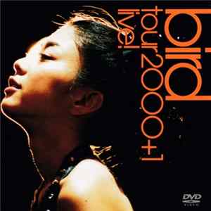 Bird - Tour2000+1 Live! mp3