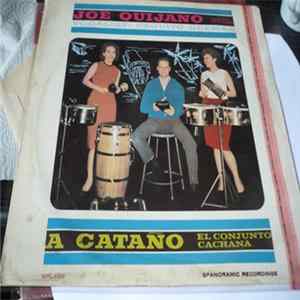 Joe Quijano And His Orchestra ,Vocalist: Paquito Guzman - A Cataño - El Conjunto Cachana mp3