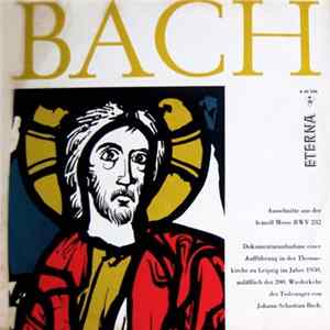 Johann Sebastian Bach, Gewandhausorchester Leipzig, Günther Ramin - Ausschnitte Aus Der H-Moll-Messe BWV 232 mp3