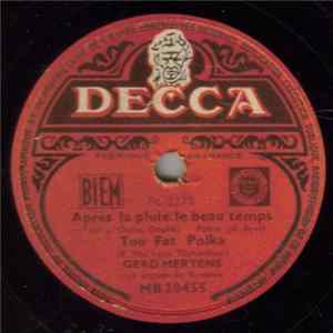 Gerd Mertens - Après La Pluie Le Beau Temps / Too Fat Polka / Balalaika / You Can't Be True, Dear mp3